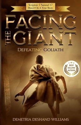 Facing the Giant by Williams, Demetria Deshand