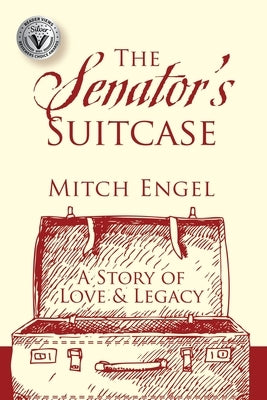 The Senator's Suitcase by Engel, Mitch