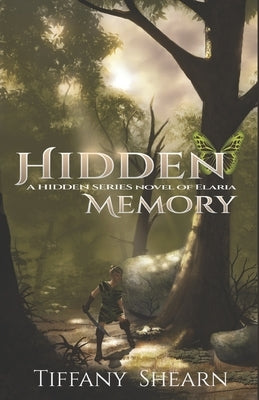 Hidden Memory by Shearn, Tiffany