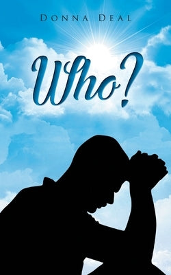 Who? by Deal, Donna