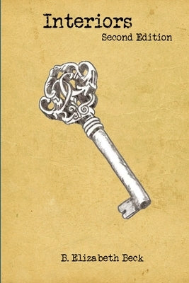 Interiors Second Edition by Beck, B. Elizabeth