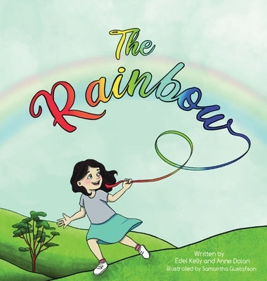 The Rainbow by Kelly