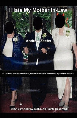 I Hate My Mother In-Law by Zeebs, Andrew