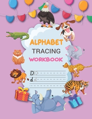 Alphabet Tracing Workbook: Preschool writing Workbook with Sight words for Pre K, Kindergarten and Kids Ages 3-6, magnetic alphabet letters and n by Publication, Donald Markel