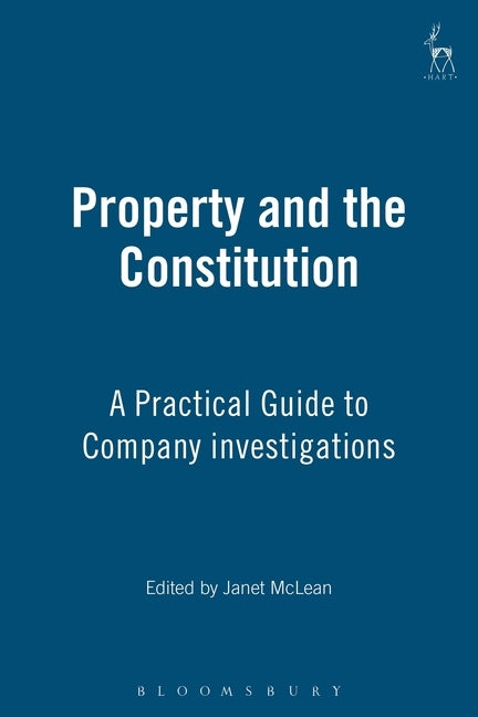 Property and the Constitution by MacLean, Janet R.