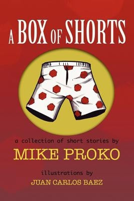 A Box of Shorts: A collection of stories and short-stories by Proko, Michael L.