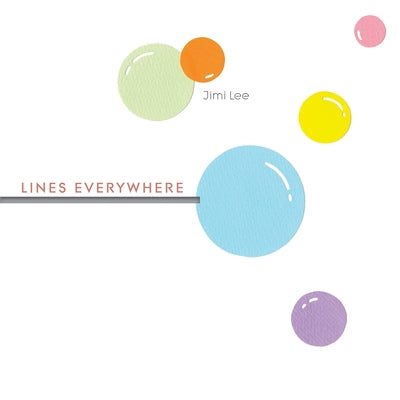 Lines Everywhere by Lee, Jimi