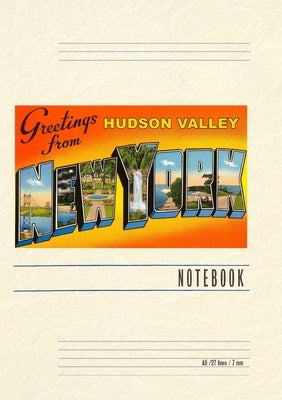 Vintage Lined Notebook Greetings from Hudson Valley by Found Image Press