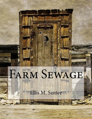 Farm Sewage by Chambers, Roger