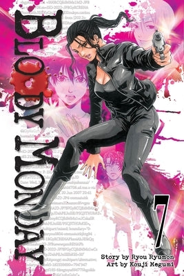 Bloody Monday, Volume 7 by Ryumon, Ryou