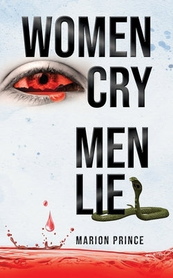Women Cry Men Lie by 