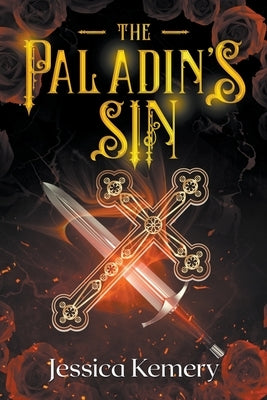The Paladin's Sin by Kemery, Jessica
