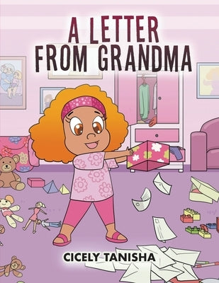 A Letter from Grandma by Tanisha, Cicely