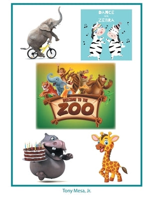 Welcome to the Zoo by Mesa, Tony, Jr.