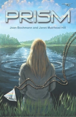 Prism by Hill, Janet Muirhead