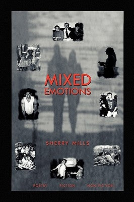 Mixed Emotions by Mills, Sherry