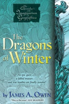 The Dragons of Winter by Owen, James A.