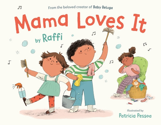 Mama Loves It by Raffi