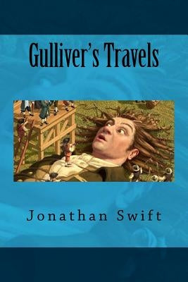 Gulliver's Travels by Swift, Jonathan