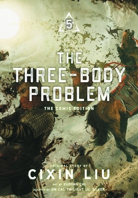 The Three-Body Problem, Vol. 5 (Comic): The Comic Edition Volume 5 by Liu, Cixin