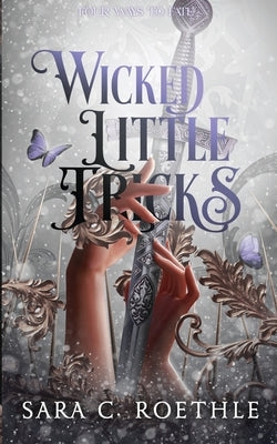 Wicked Little Tricks by Roethle, Sara C.