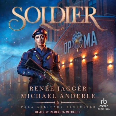 Soldier by Jaggér, Renée