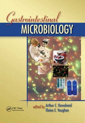 Gastrointestinal Microbiology by Ouwehand, Arthur C.