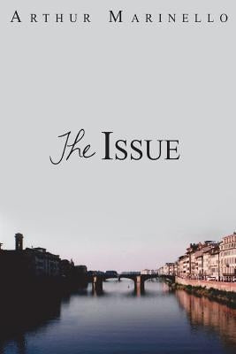 The Issue by Marinello, Arthur