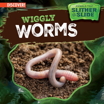 Wiggly Worms by Emminizer, Theresa