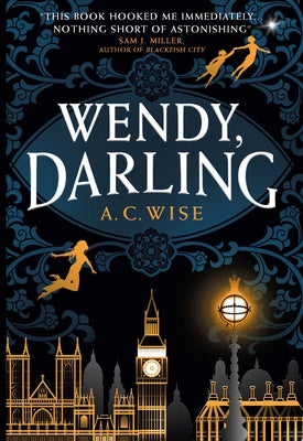 Wendy, Darling by Wise, A. C.