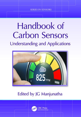 Handbook of Carbon Sensors: Understanding and Applications by Manjunatha, Jg
