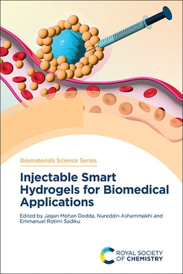 Injectable Smart Hydrogels for Biomedical Applications by Dodda, Jagan Mohan