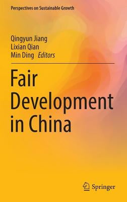 Fair Development in China by Jiang, Qingyun