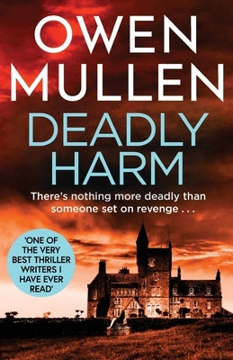 Deadly Harm by Mullen, Owen
