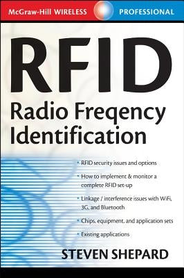 RFID: Radio Frequency Identification by Shepard, Steven