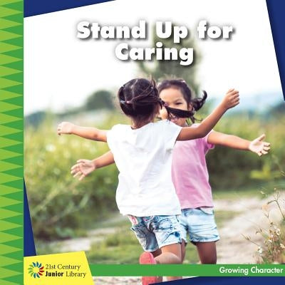 Stand Up for Caring by Murphy, Frank