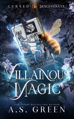 Villainous Magic: a Steamy Supernatural Romance by Green, A. S.