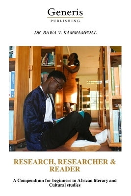 Research, Researcher & Reader by V. Kammampoal, Bawa