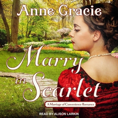 Marry in Scarlet by Gracie, Anne