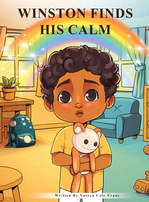Winston Finds His Calm by Evans, Natoya