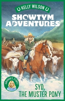 Syd, the Muster Pony: Volume 8 by Wilson, Kelly