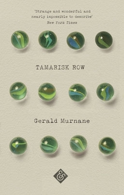 Tamarisk Row by Murnane, Gerald