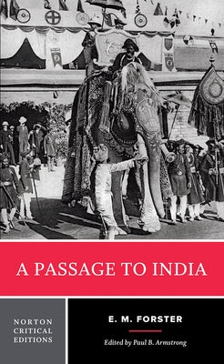 A Passage to India by Forster, E. M.