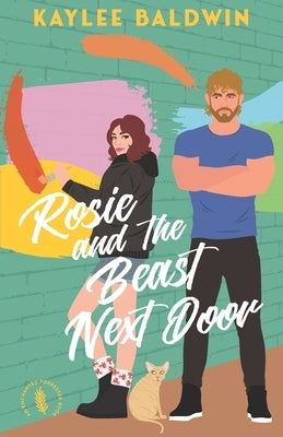 Rosie and the Beast Next Door by Baldwin, Kaylee