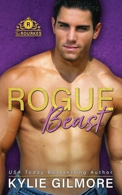 Rogue Beast by Gilmore, Kylie
