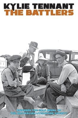 The Battlers by Tennant, Kylie