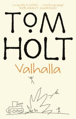 Valhalla by Holt, Tom
