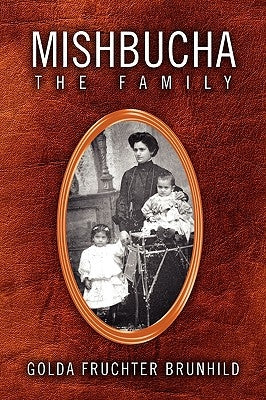 Mishbucha - The Family by Brunhild, Golda Fruchter