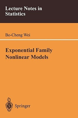 Exponential Family Nonlinear Models by Wei, Bo-Cheng