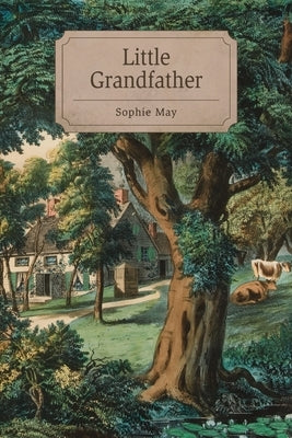 Little Grandfather by May, Sophie